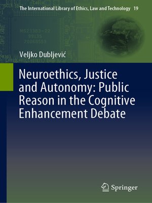 cover image of Neuroethics, Justice and Autonomy